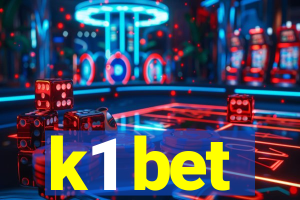 k1 bet